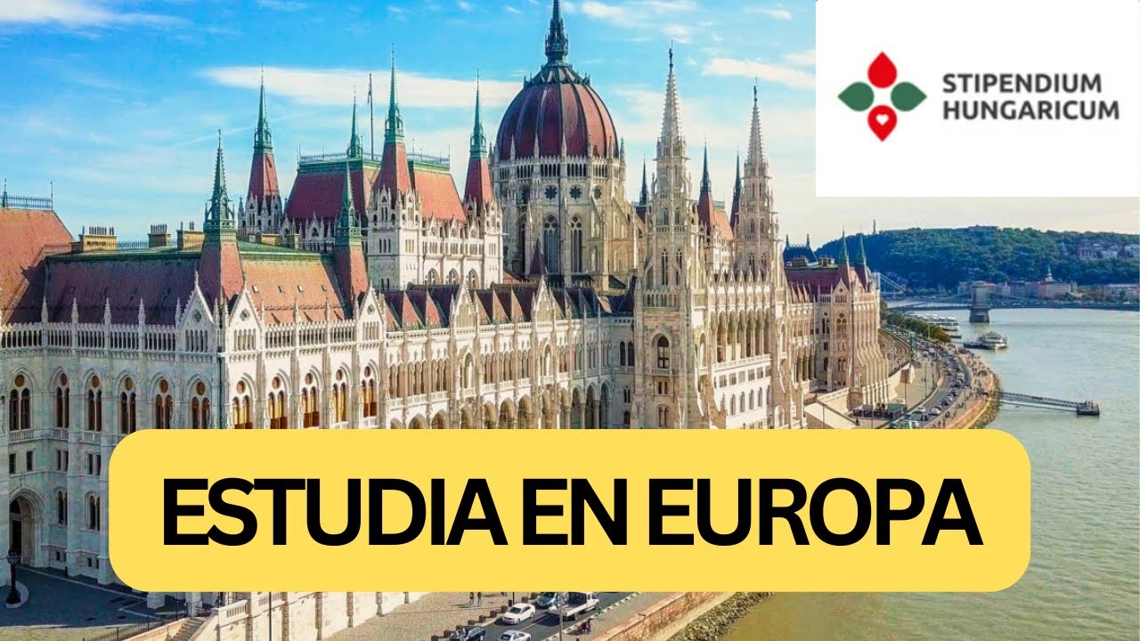 BECA Stipendium Hungaricum - APLICACIÓN-  UNA GUÍA PASO A PASO