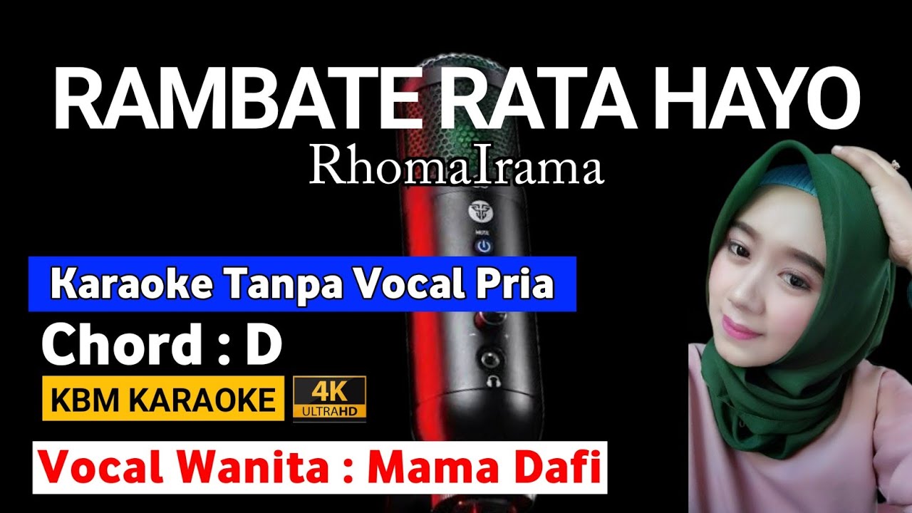 RHOMA IRAMA - RAMBATE RATA HAYO KARAOKE DUET ( tanpa vocal pria )  VOCAL WANITA MAMA DAFI