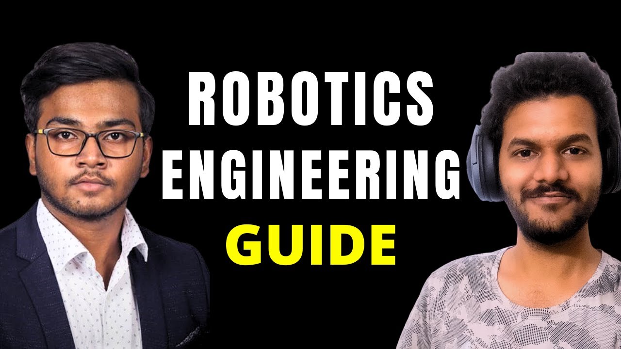 Robotics Engineering Guide | robotics engineering roadmap | masters in robotics | ft. @akshetpatel
