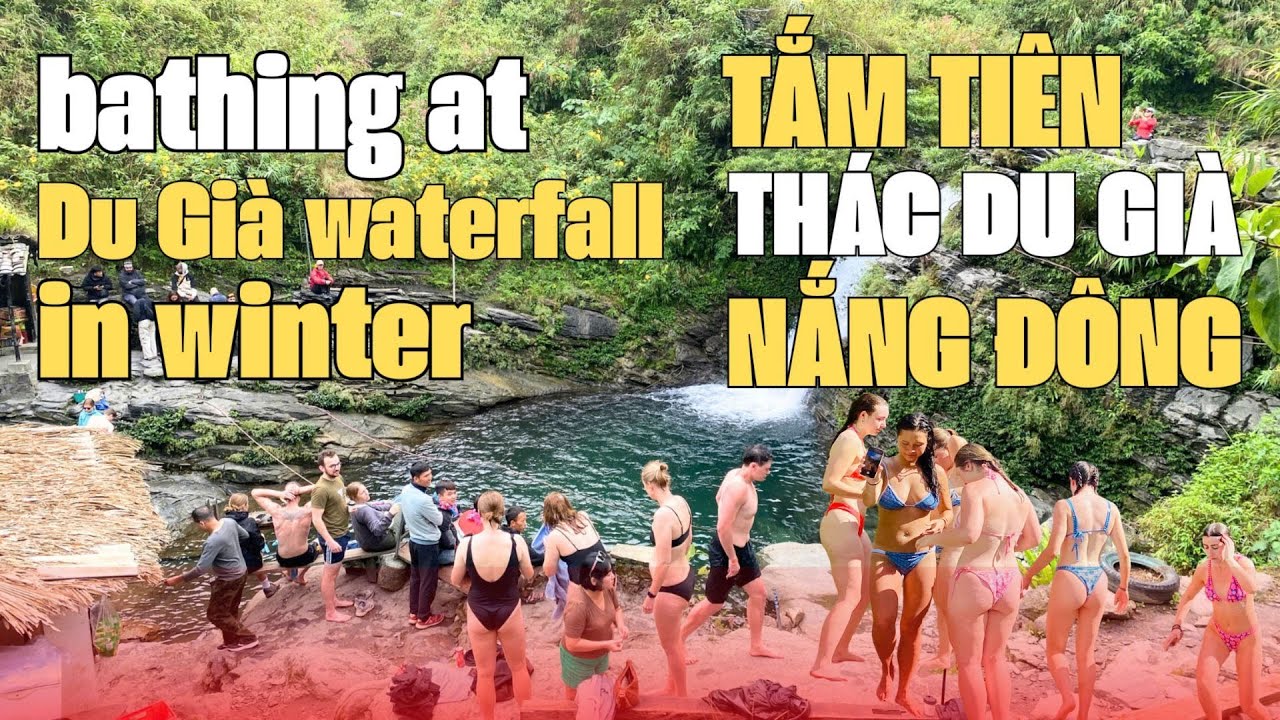 Du Già Waterfall: Thác Du Già kỳ quan thế giới ngày nắng đông du khách thi nhau tắm tiên. Phuc Bang