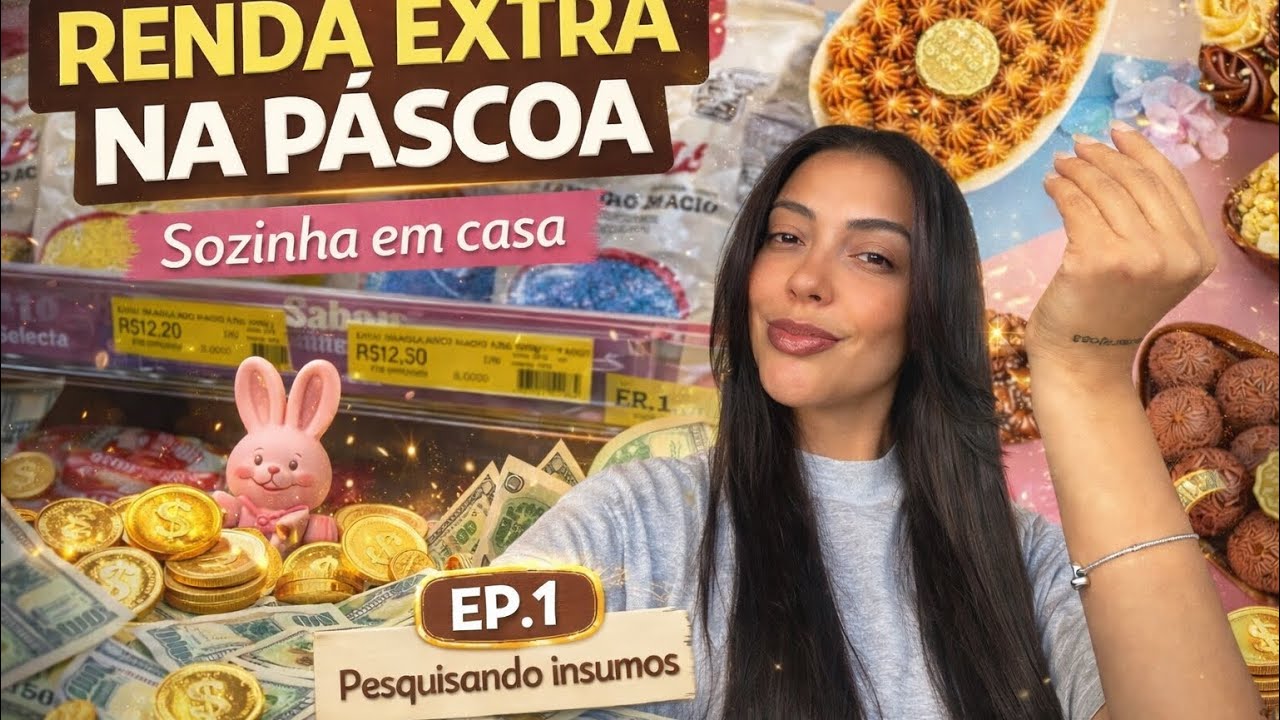 Renda Extra na Páscoa: Começando do Zero em Casa (Sozinha) 