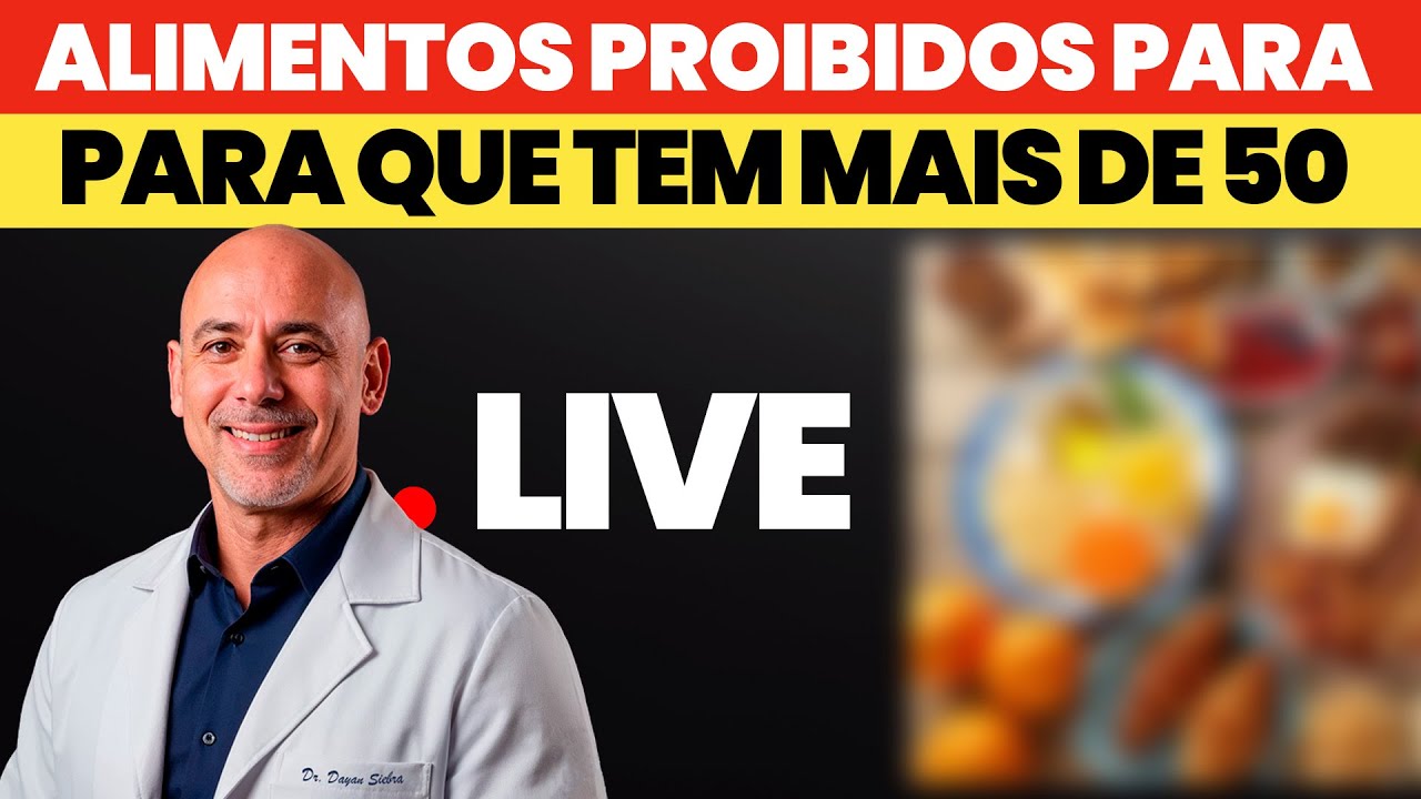PASSOU DOS 50 ? NUNCA DEIXE ESSES 8 ALIMENTOS, FORA DO SEU PRATO |Dr Dayan Siebra