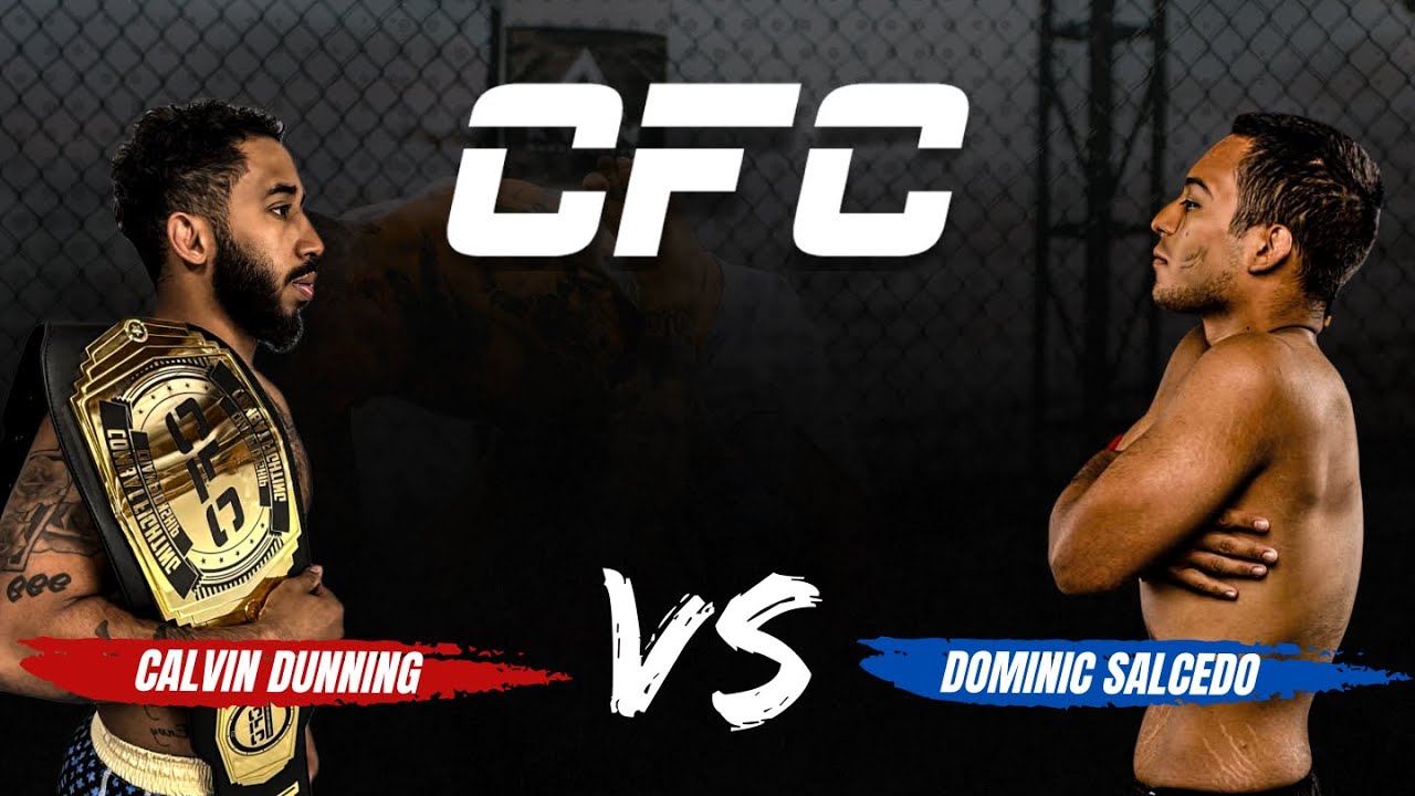 Calvin Dunning VS Dominic Salcedo | FULL FIGHT | CFC 3: Crowning Of Champions