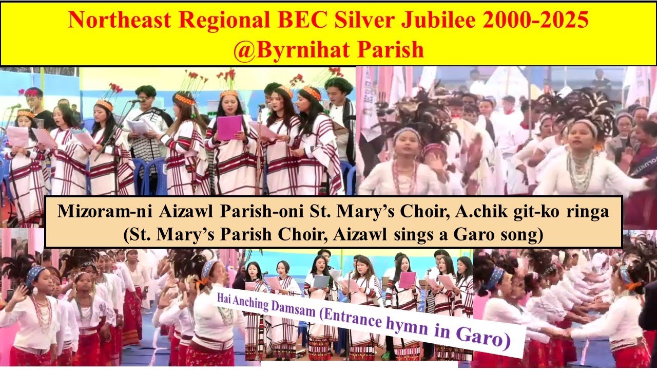 St. Mary's Parish Choir, Aizawl, Mizoram, sings a Garo song - NER BEC Silver Jubilee 2000-2025