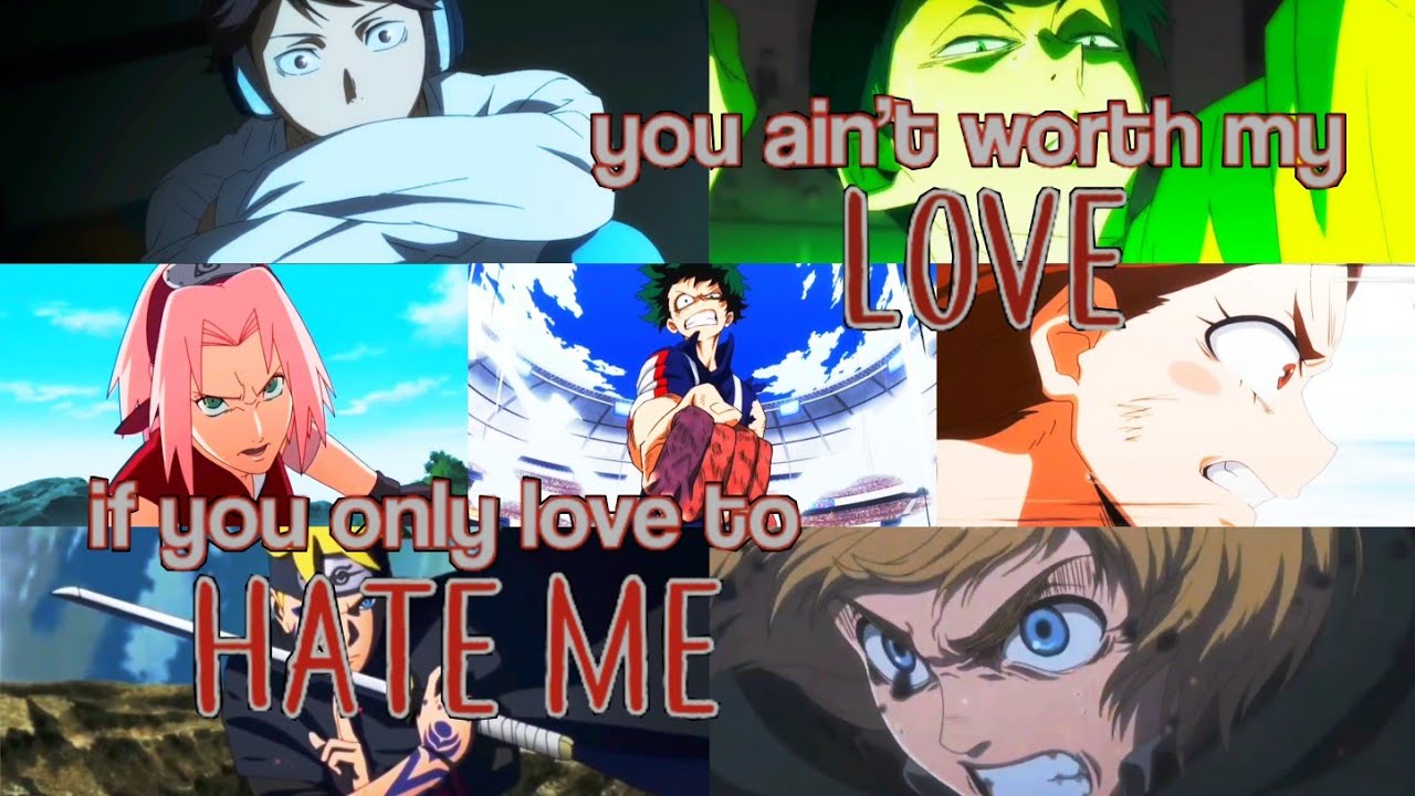 Multifandom - Love To Hate Me | AMV