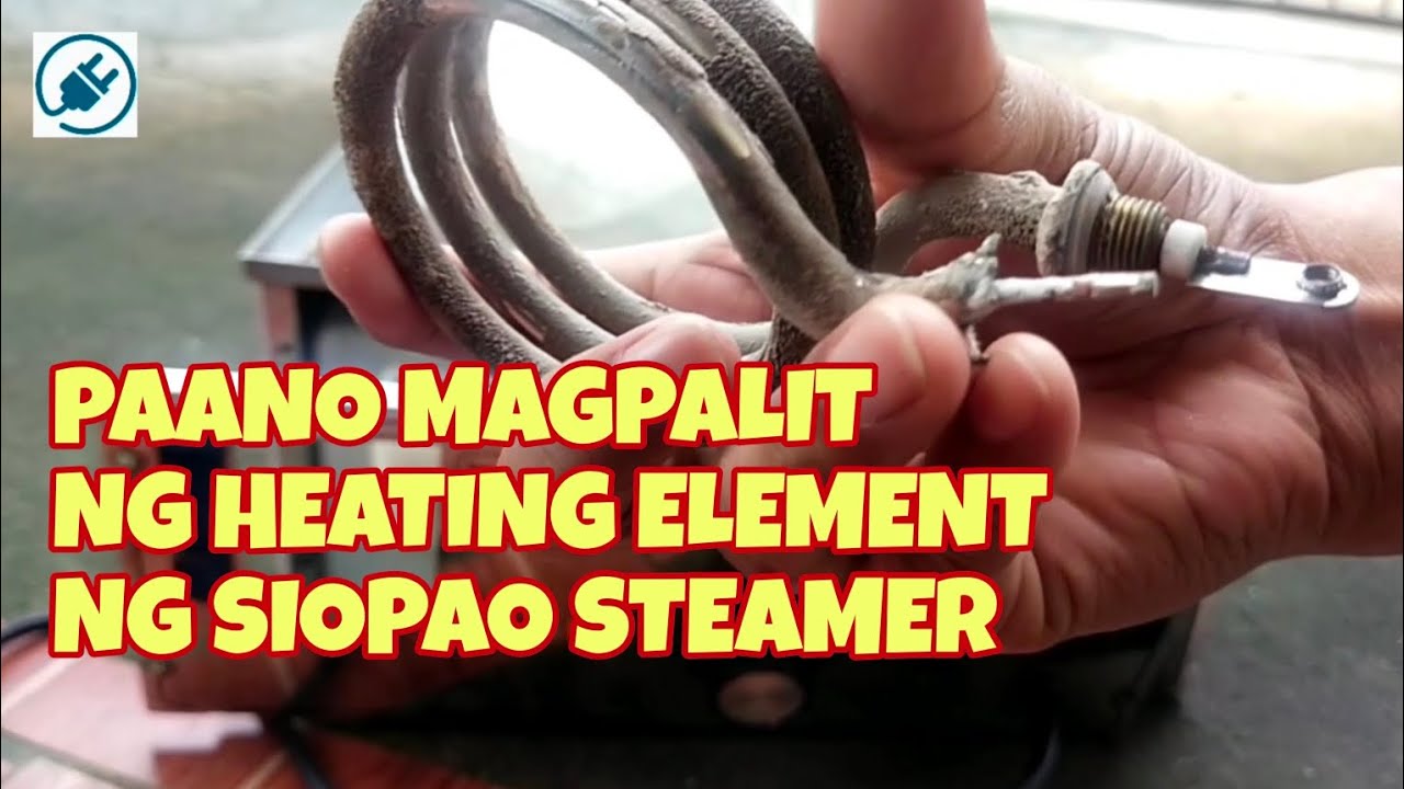 PAANO MAG REPAIR NG SIOPAO STEAMER