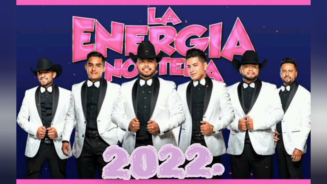 LA ENERGÍA NORTEÑA (Mix 2022)🔥💜💯.