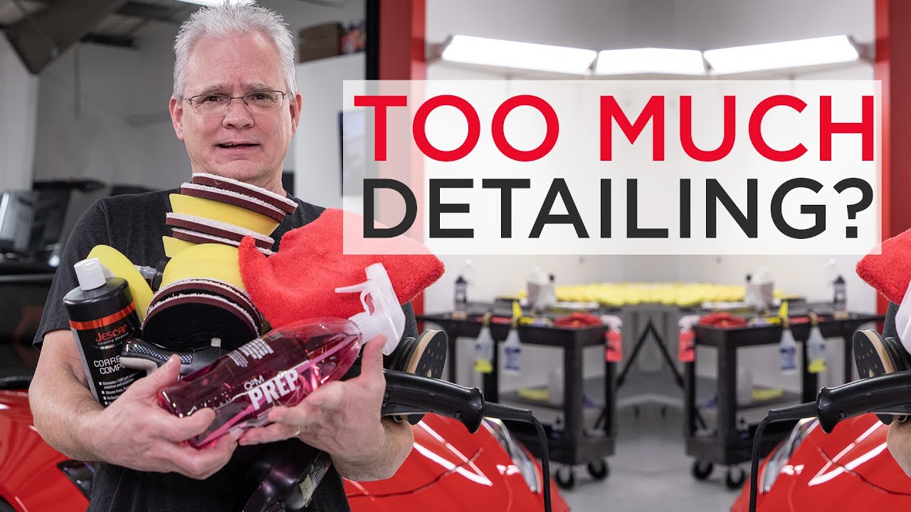 Are you OVER-detailing your car?!
