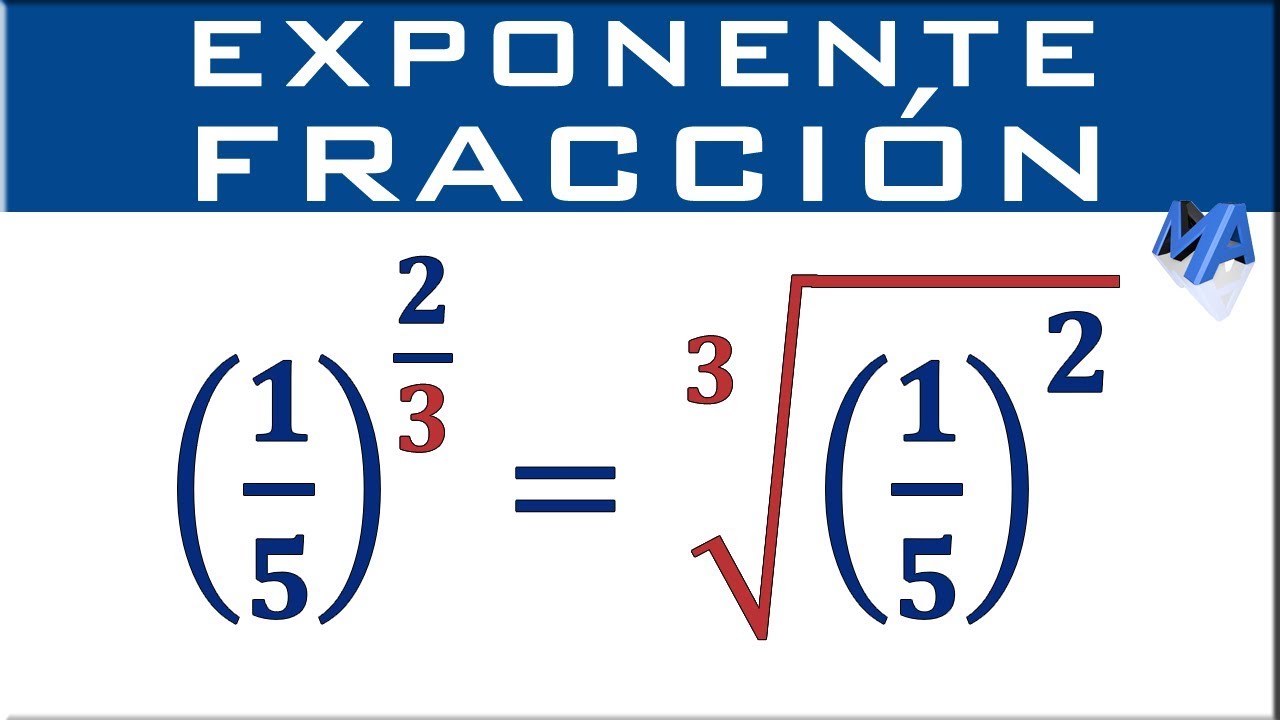 Fracciones con exponente fraccionario