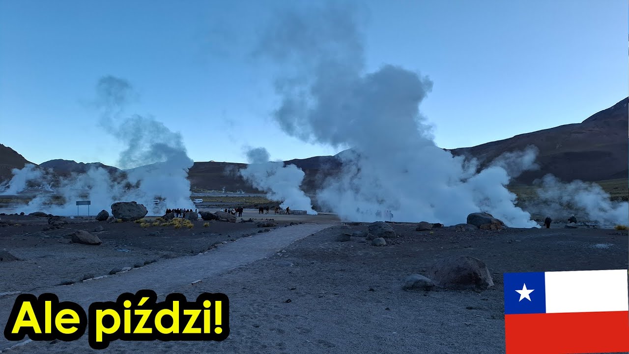 Chile 3 - Gejzery El-Tatio i Dolina Księżycowa