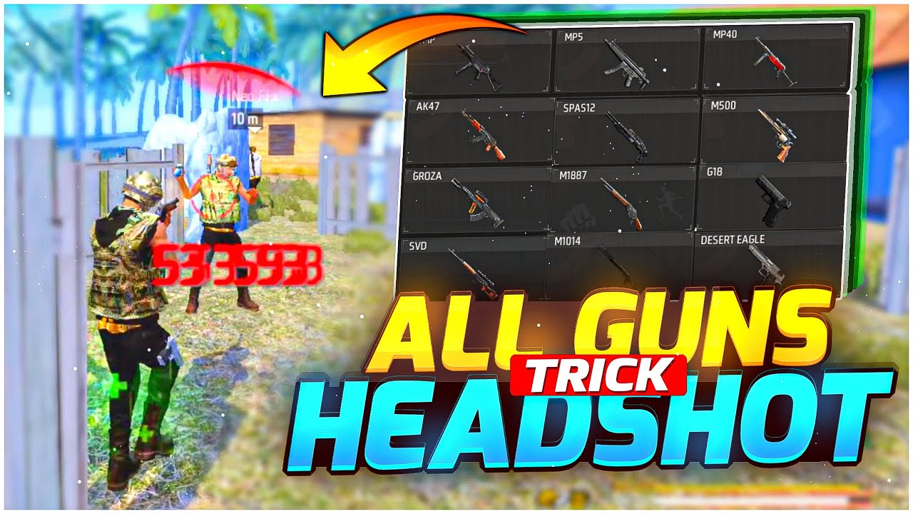 Free Fire ( ALL GUNS ) Headshot Trick 🔥 | All Gun Headshot Trick | Oneshot India ||