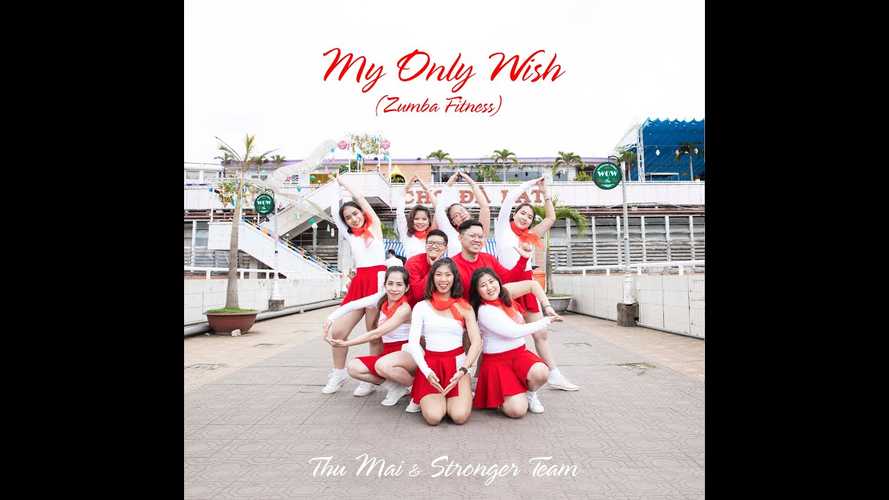 MY ONLY WISH (CHRISTMAS DANCE 2019) | DANCE FITNESS | CHOREO by THU MAI | STRONGER ZUMBA TEAM