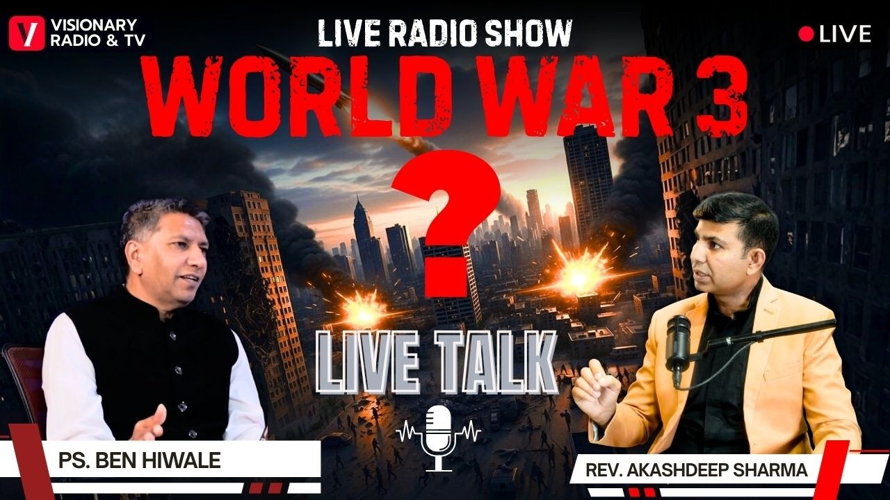 Live Talk Show with Ps. Ben Hiwale & Ps. Akash Deep on Visionary Radio & Tv