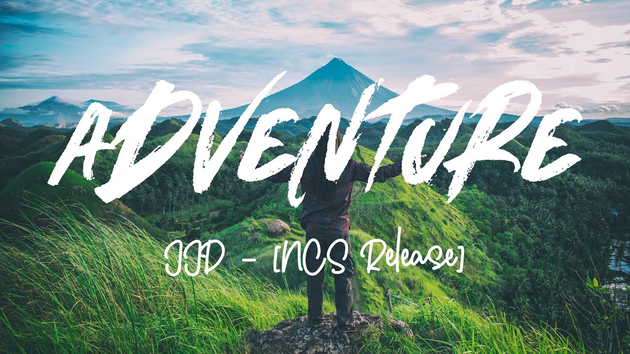 Adventure - JJD [ NCS Release ] Instrumental