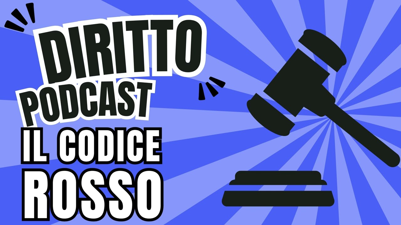 Il Codice Rosso - lezione di diritto e procedura penale - LM51 - LUMSA