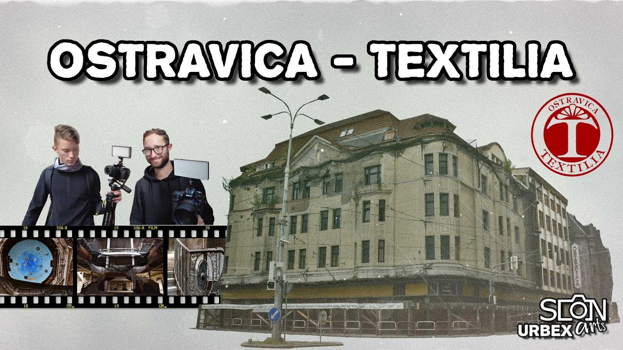 Ostravica - Textilia | SlonArts URBEX