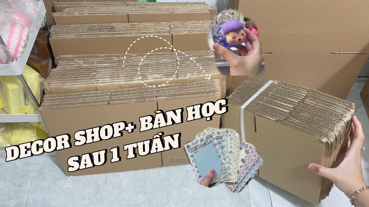 Vlog : Decor lại shop + bàn học sau 1 tuần bán gần hết sạch hàng #decor #goihang #sticker #xuhuong