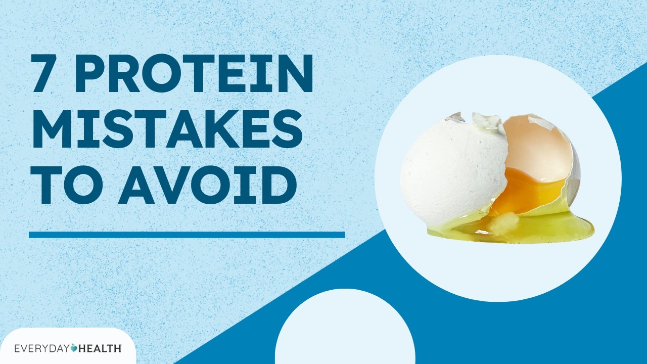 7 Protein Mistakes to Avoid