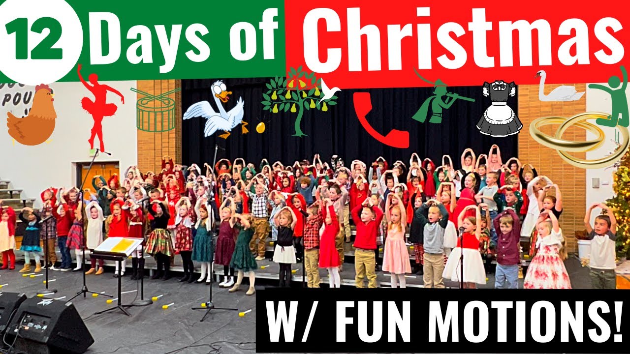 Lapel Elementary Kindergarten “12 Days of Christmas” w/ fun cute motions! #ChristmasProgram