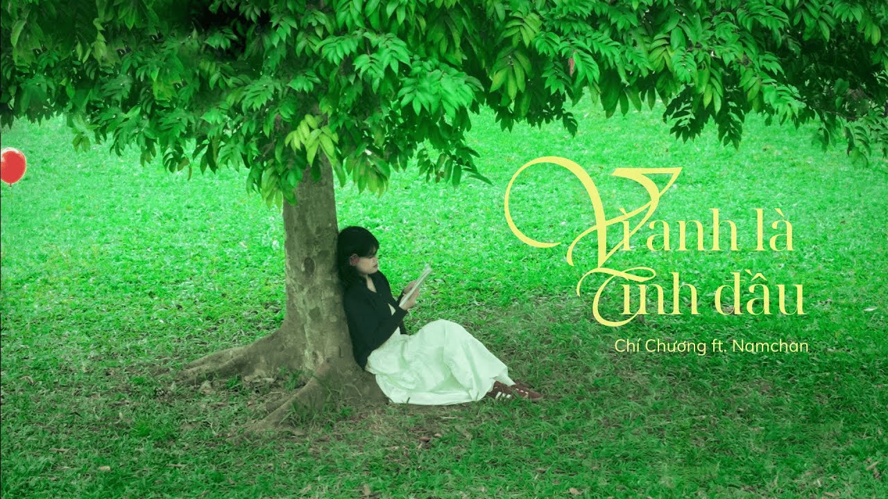 Ch&iacute; Chương ft. @Namchan1112 - V&igrave; anh l&agrave; t&igrave;nh đầu | OFFICIAL MUSIC VIDEO