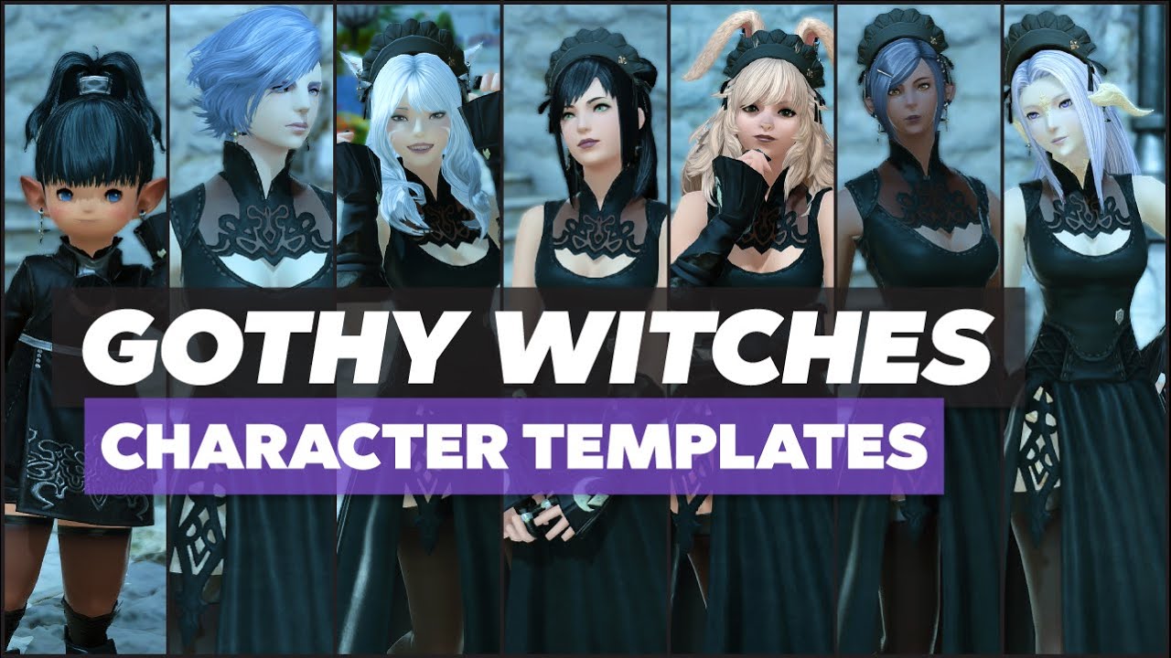 【FFXIV】Gothy Witch Character Templates