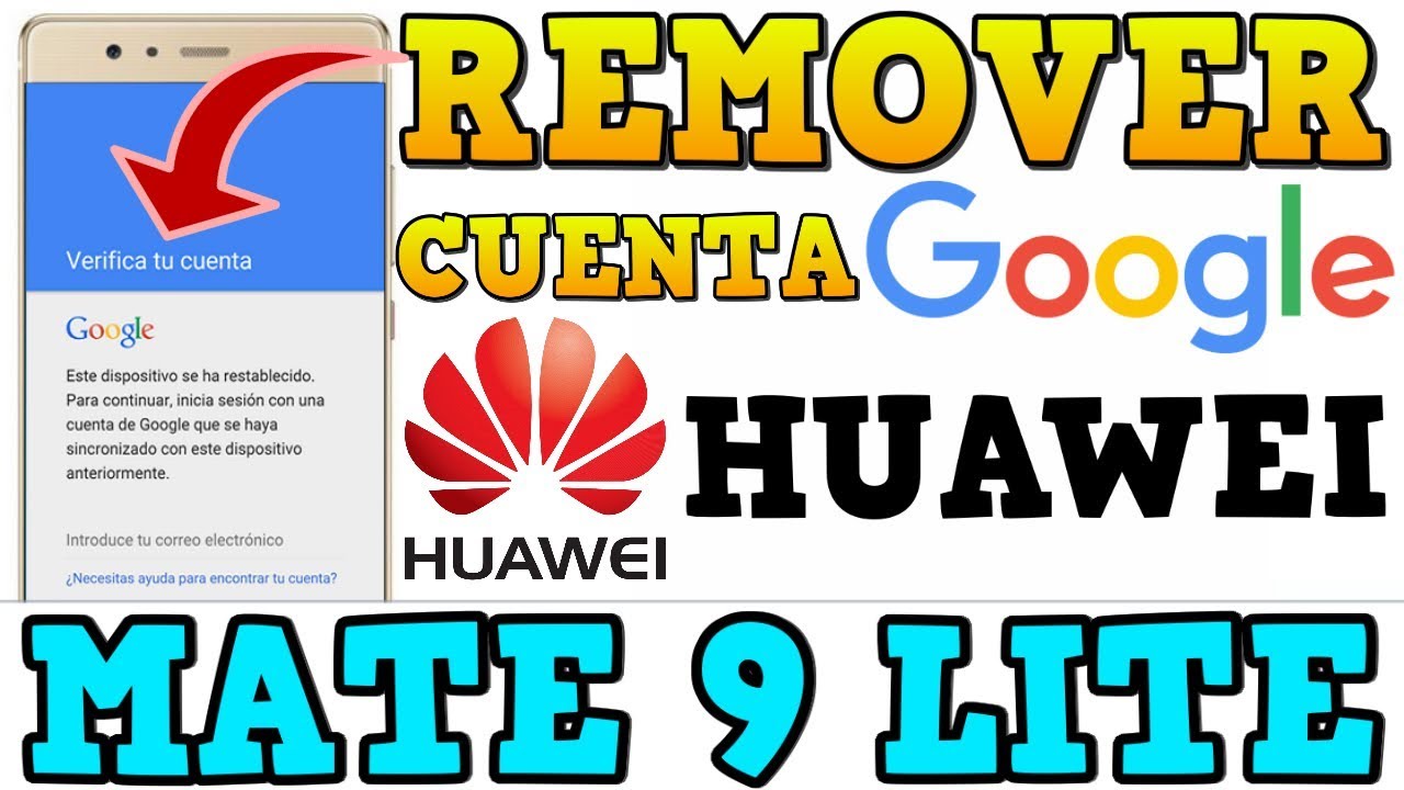 Eliminar Cuenta Google HUAWEI MATE 9 LITE  BLL-L23 / Frp Bypass 2019 Facil y Rapido HUAWEI FRP