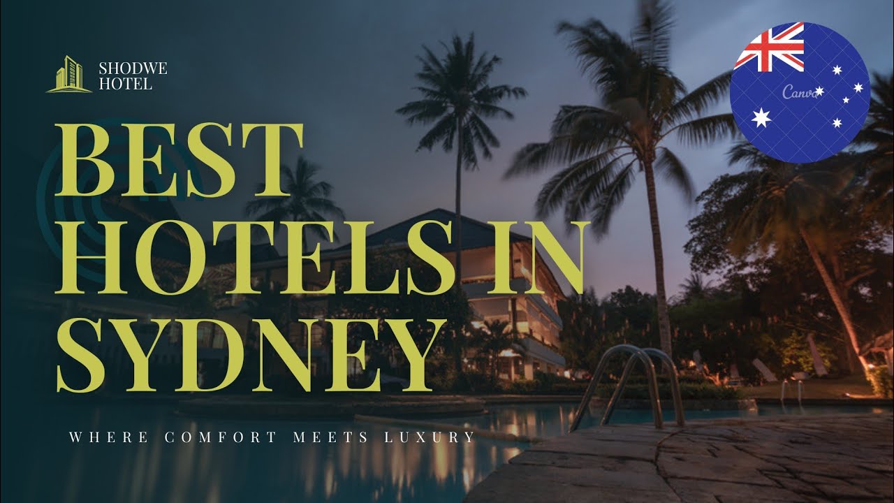 Best Hotel in Sydney | Best Hotels in Sydney | Sydney | Best Sydney Hotels
