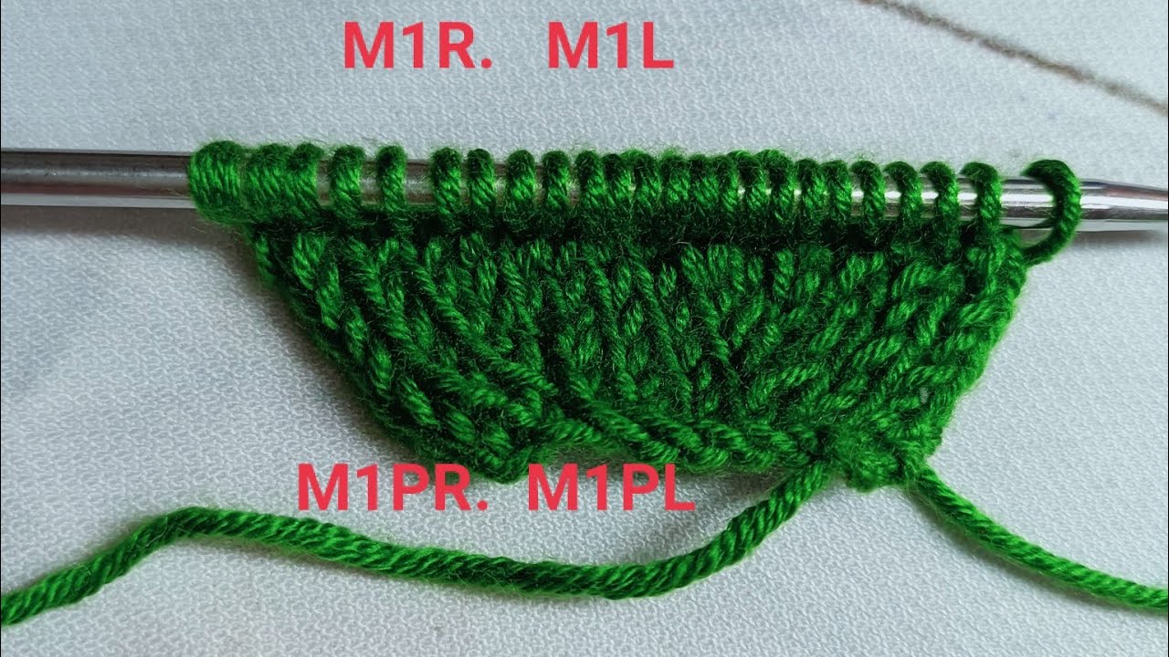 [knitting] hướng dẫn tăng mũi_ đan mũi M1R,_M1L__M1PR__M1PL