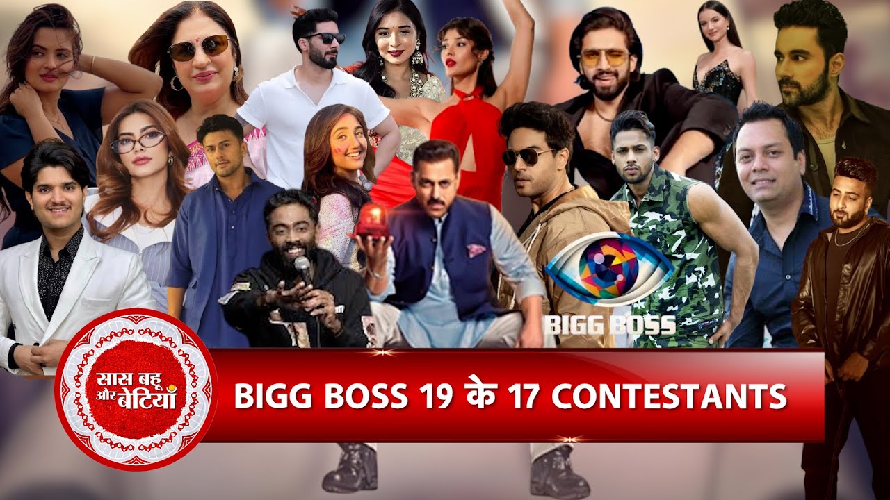 Confirmed List of Bigg Boss 19 Contestants | Detailed Explainer by Amit Tyagi | SBB Exclusive