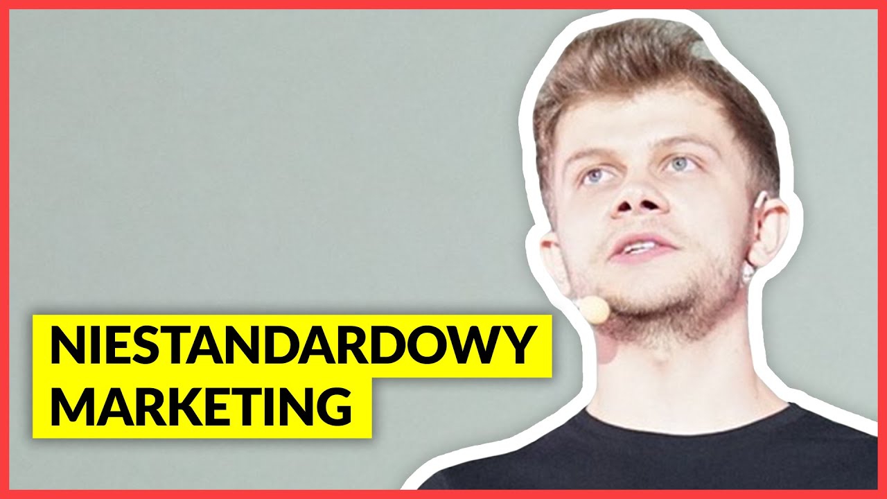 Jakub Biel - 7 składników skutecznej kampanii niestandardowej