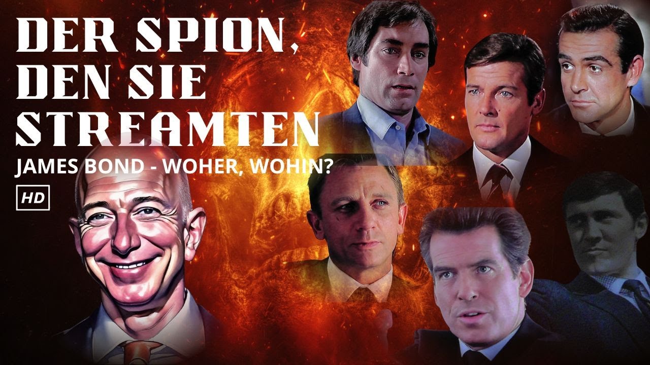 Der Spion, den sie streamten | James Bond - woher, wohin?