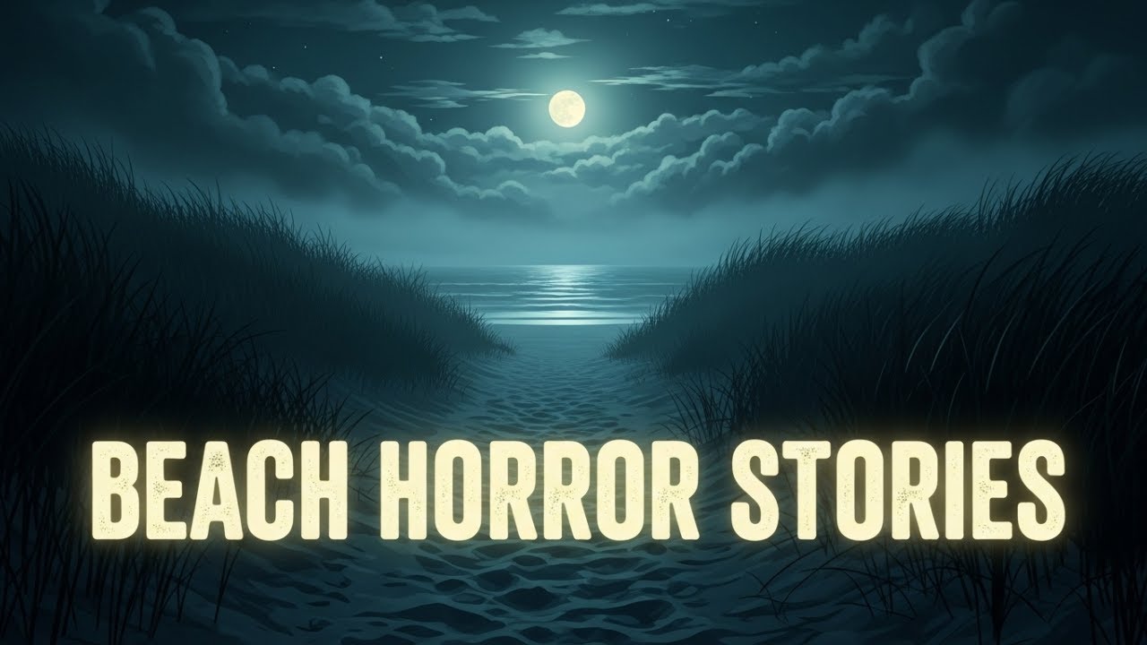 2 Disturbing True moments at the beach told by some persons| True Horror Stories - horror story
