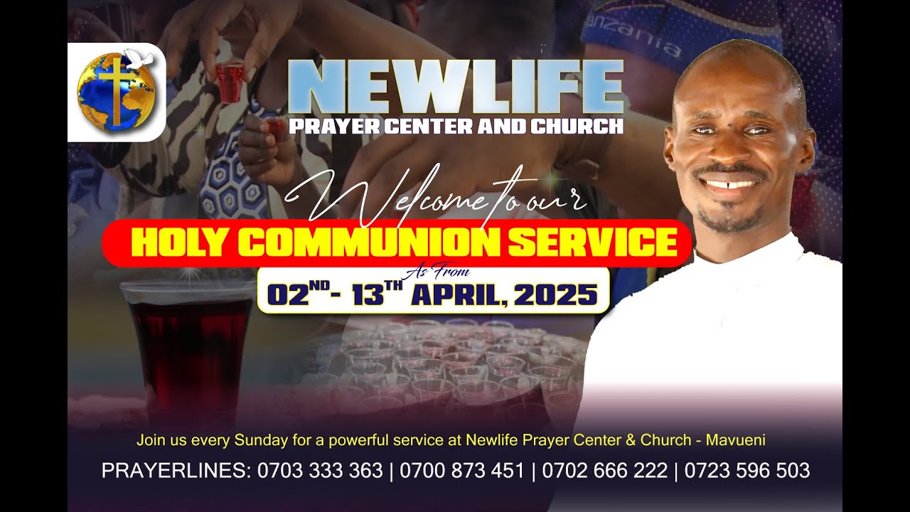 HOLY COMMUNION SERVICE: 2ND - 13TH APRIL, 2025