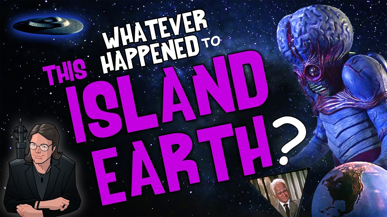Whatever Happened to THIS ISLAND EARTH?