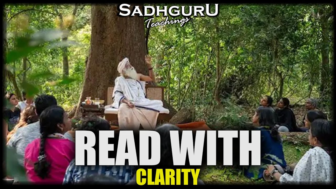 Ancient Texts Through Modern Intelligence , SADHGURU