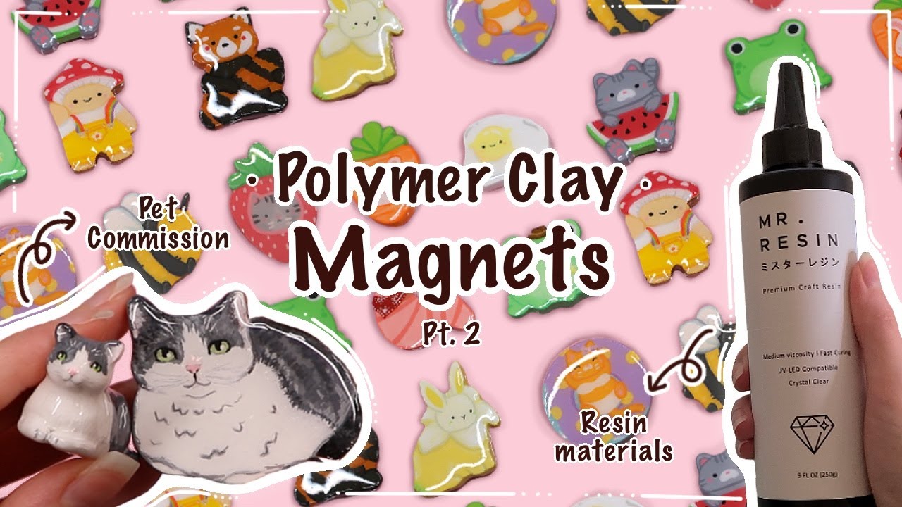 Making Polymer Clay Magnets PT 2 | Pet Commission | Resin Materials