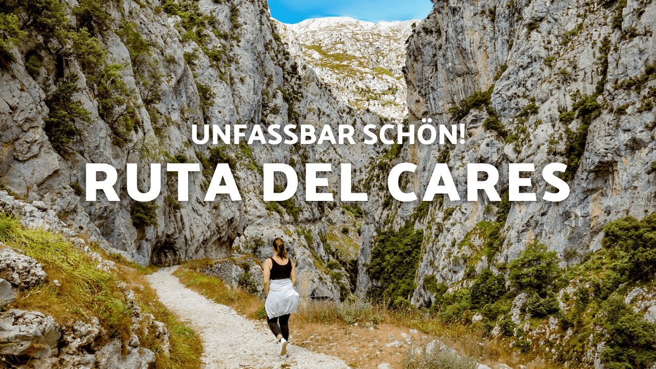 SPANIENS sch&ouml;nste Wanderung - die Picos de Europa auf der Ruta del Cares | Nordspanien VLOG #40