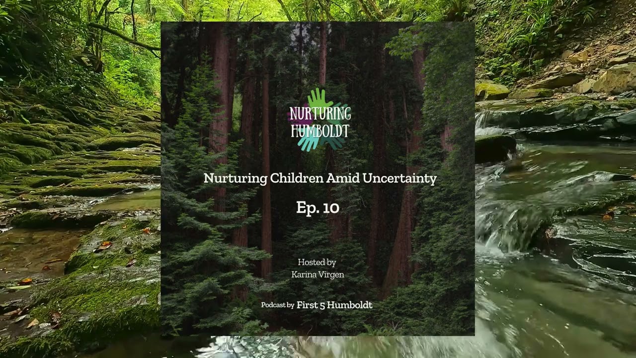 Nurturing Children Amid Uncertainty