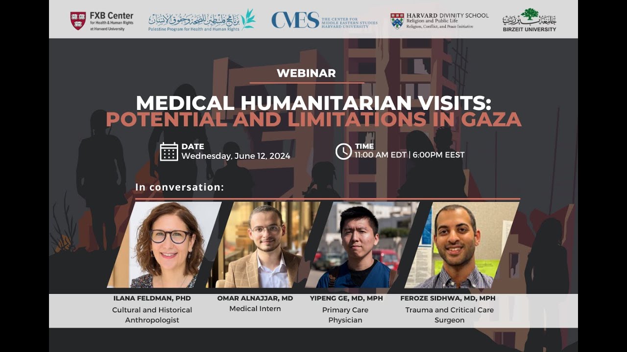 Medical Humanitarian Visits: Potential and Limitations in Gaza