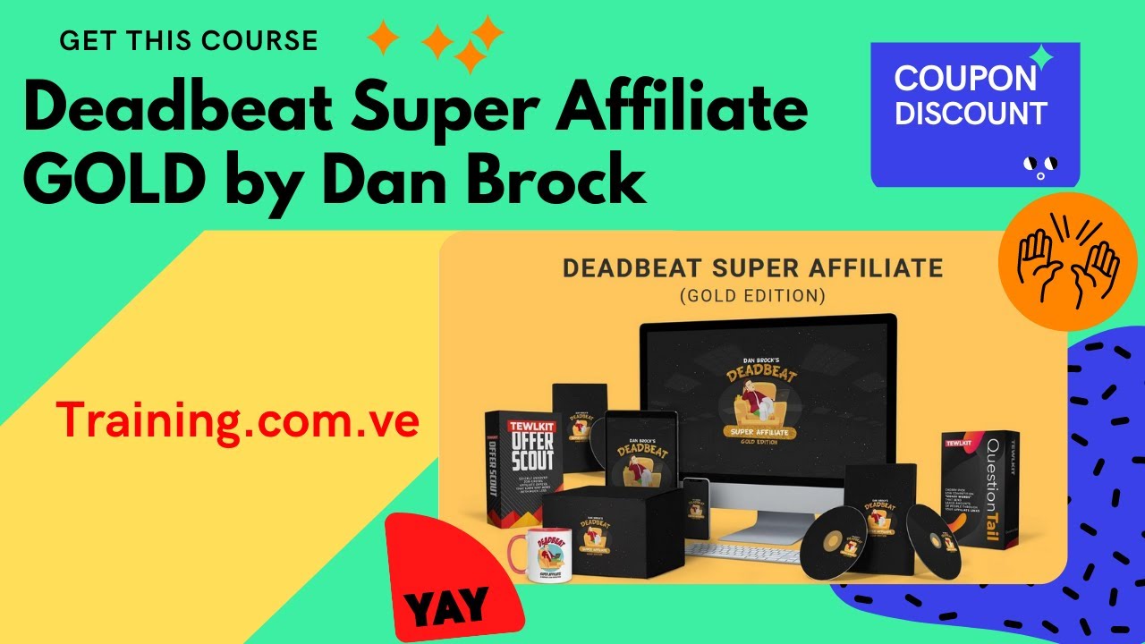 Download Deadbeat Super Affiliate GOLD by Dan Brock