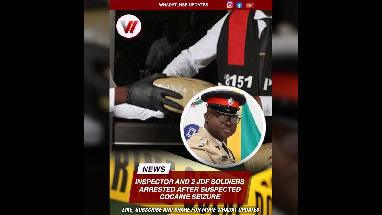 Police Inspector, Two JDF Soldiers Arrested After Suspected Cocaine Seizure #viral #jamaica #police
