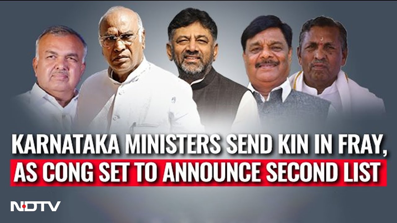 Congress Manifesto | Congress To Announce Second List, Family Of Karnataka Ministers In Fray