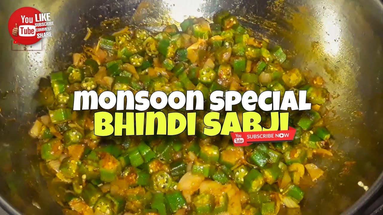 भिंडी की सब्जी | How To Make Bhindi Sabji | Monsoon Special