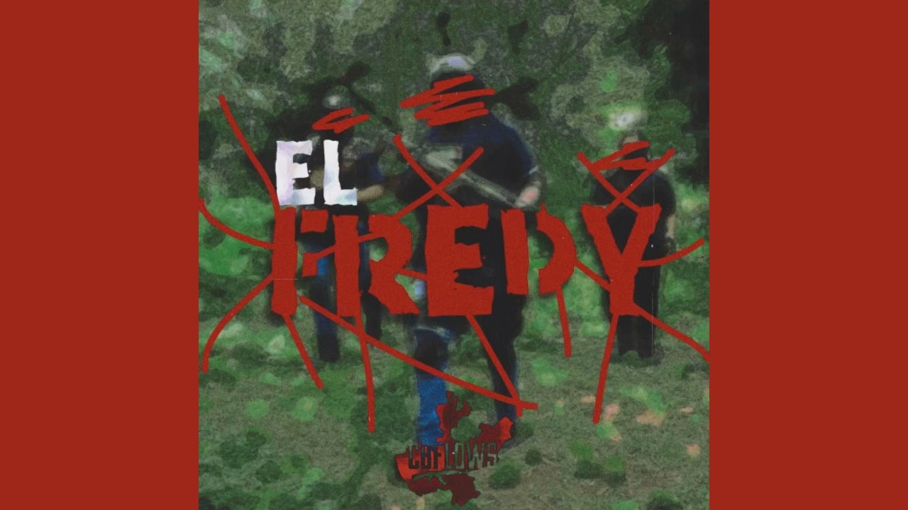El Fredy de las 4 - CB Flows
