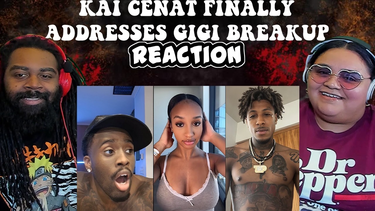 Kai Cenat Finally Addresses Gigi Breakup (FULL VIDEO) | REACTION