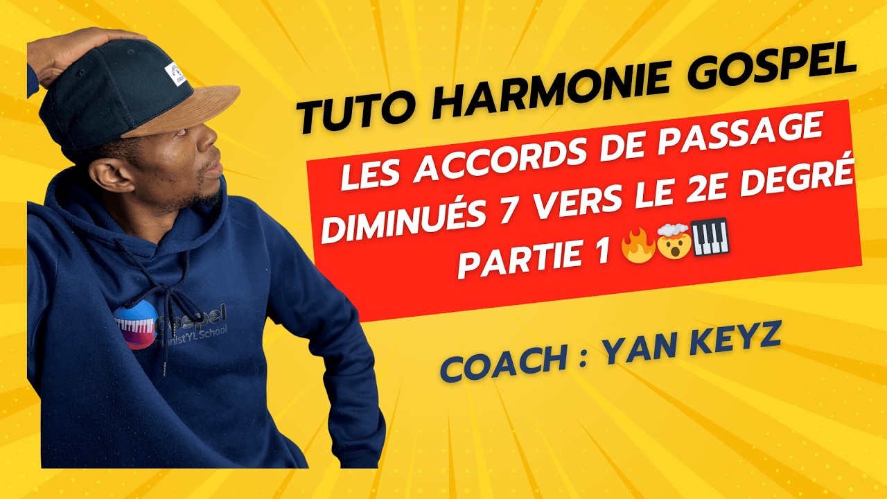 LES ACCORDS DE PASSAGE DIMINUÉS 7 VERS LE 2ÈME DEGRÉ : PARTIE 1