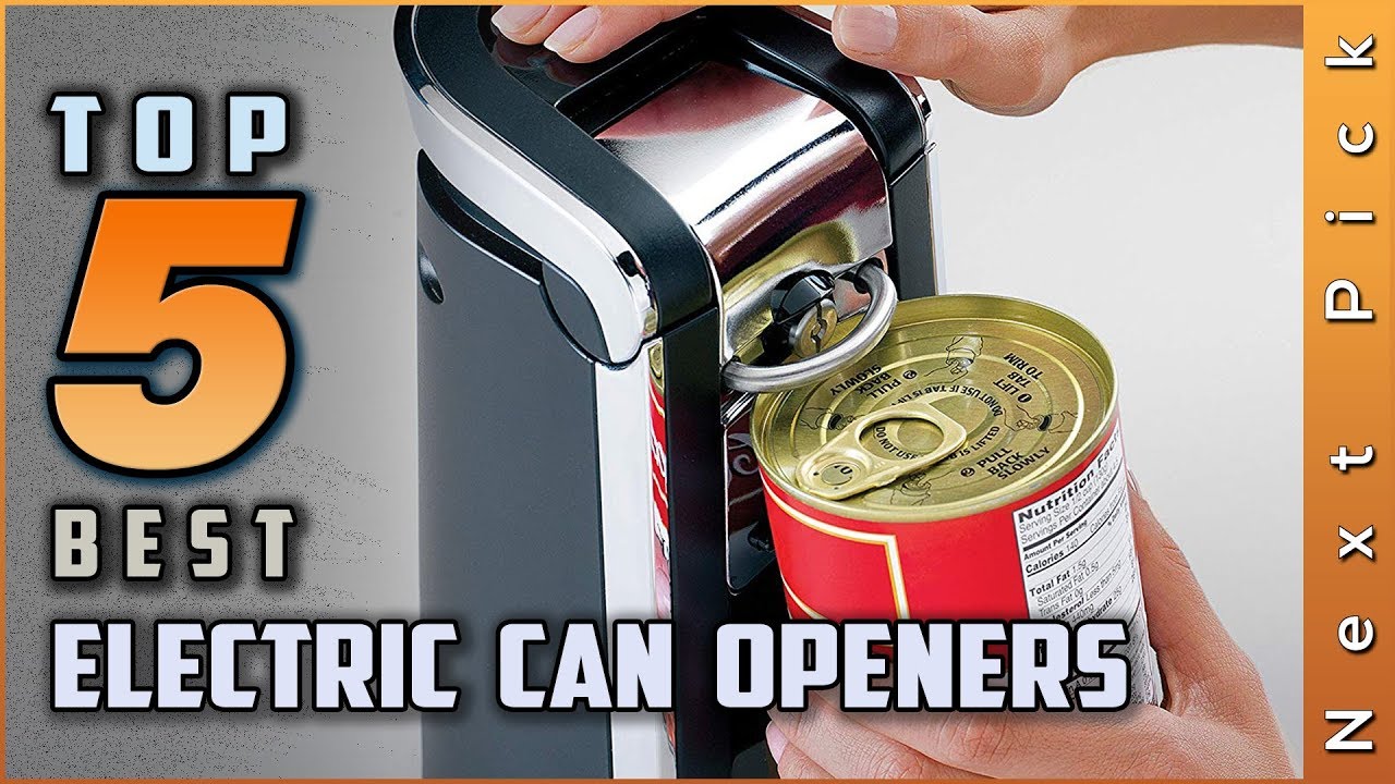 Top 5 Best Electric Can Openers Review in 2024