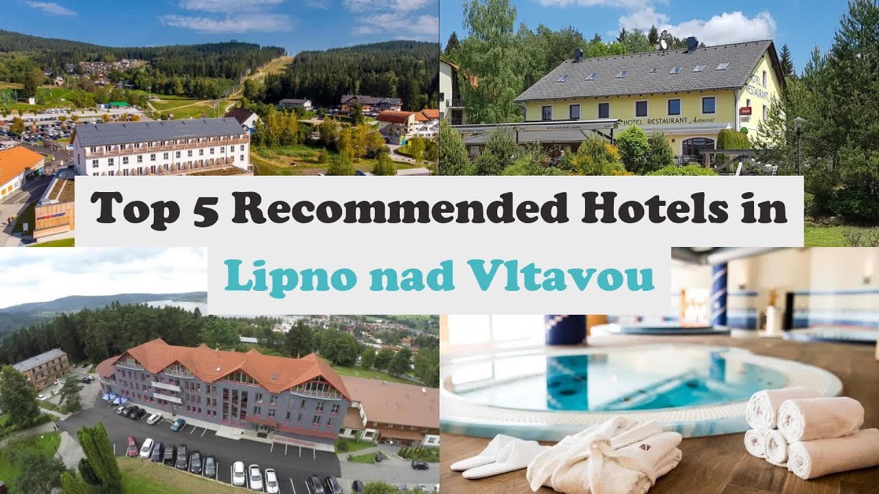 Top 5 Recommended Hotels In Lipno nad Vltavou | Best Hotels In Lipno nad Vltavou