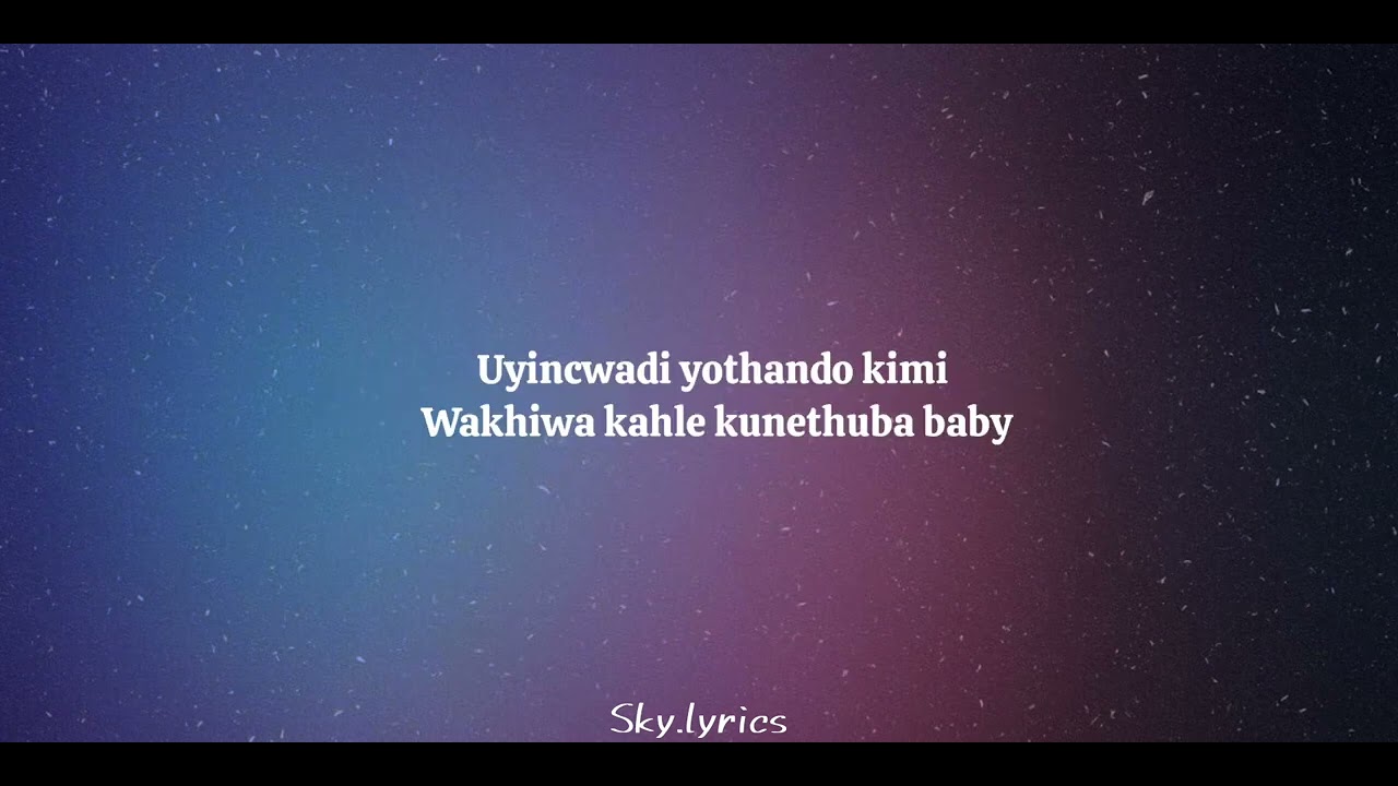 Thami I love you lyrics
