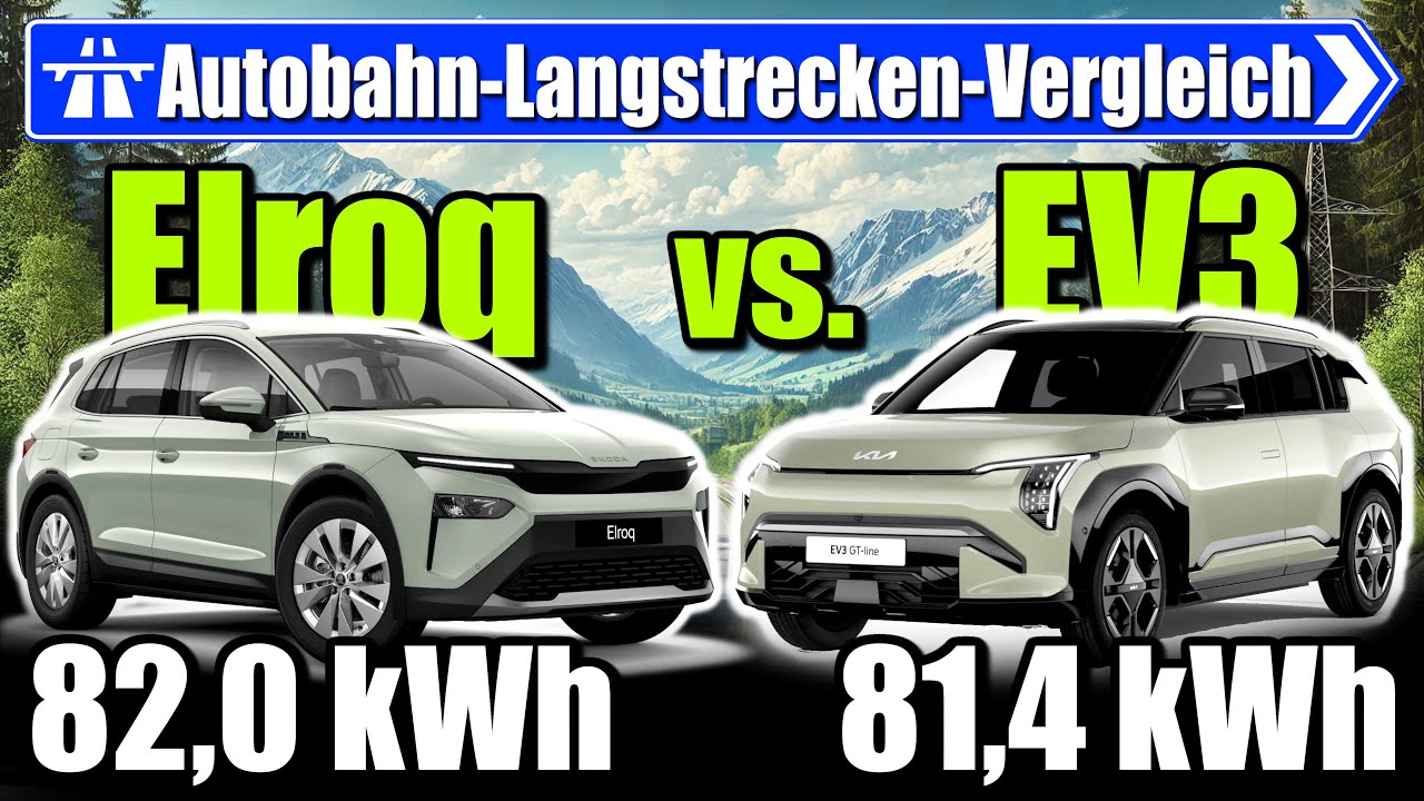 Skoda Elroq vs. Kia EV3: AUTOBAHN - Vergleich Langstrecke Reichweite Verbrauch Daten Test deutsch